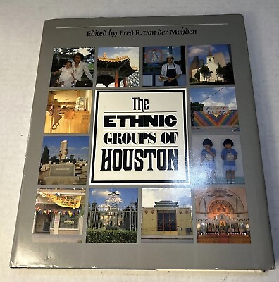 #ad The Ethnic Groups of Houston Book Fred Mehden 1984 Rice University Texas $40.00