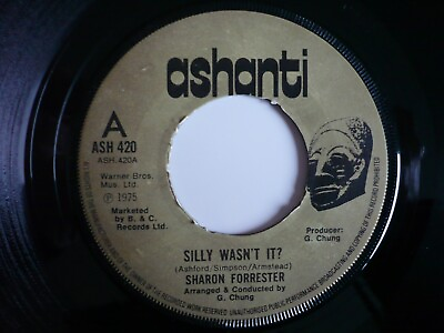 #ad Sharon Forrester Silly Wasn#x27;t It Funny 7quot; Vinyl UK 1975 Ashanti Reggae Single GBP 39.99