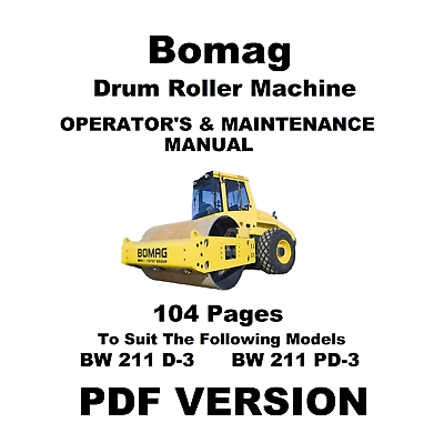 #ad Bomag BW 211 D 3 BW 211 PD 3 Drum Roller Operator Operation Driver Manual PDF AU $19.95