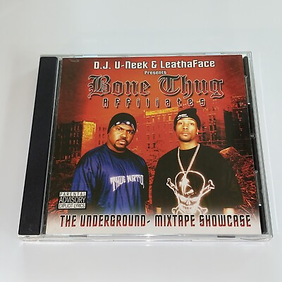 #ad DJ U Neek Bone Thugs n Harmony Affiliates: The Underground Mixtape Showcase CD $74.95