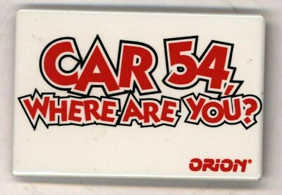 #ad 1994 Car 54 Where Are You? Film 3 1 4quot; Pinback Button $16.25