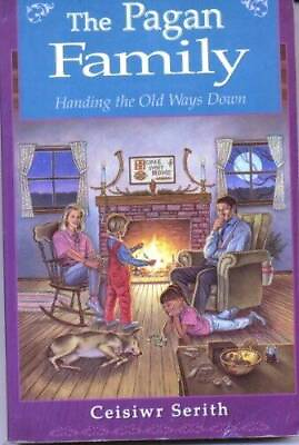 #ad The Pagan Family: Handing the Old Ways Down Paperback GOOD $7.84