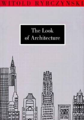 #ad The Look of Architecture Hardcover By Rybczynski Witold GOOD $3.97