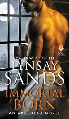 #ad Immortal Born: An Argeneau Novel Mass Market Paperback By Sands Lynsay GOOD $4.46