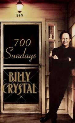 #ad 700 Sundays Hardcover By Billy Crystal GOOD $4.39