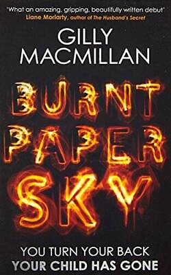 #ad Burnt Paper Sky Paperback By MacMillan Gilly GOOD $5.79