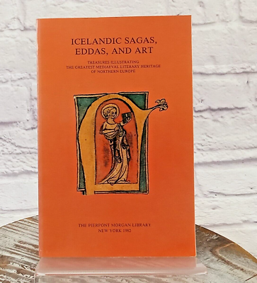 #ad ICELANDIC SAGAs EDDAS and ART 1982 Paperback Pierpoint Morgan Library $20.00