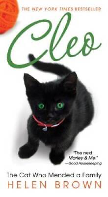 #ad Cleo: The Cat Who Mended a Family Mass Market Paperback By Brown Helen GOOD $5.30