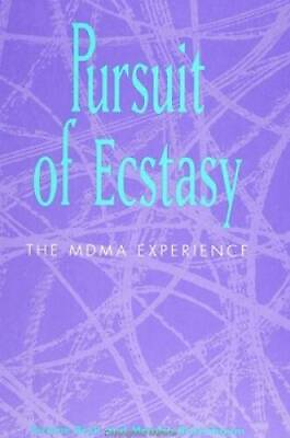 #ad Pursuit of Ecstasy: The MDMA Experience Suny Series in New Social Studie GOOD $17.48