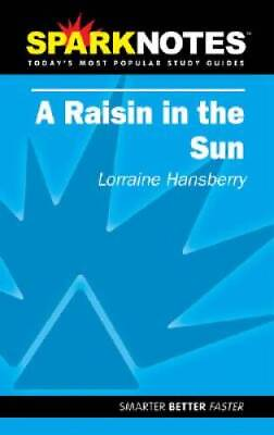 #ad Spark Notes A Raisin in the Sun Paperback By Hansberry Lorraine GOOD $9.63
