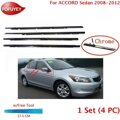 #ad For Accord 2008 2012 Window Molding Trim WeatherStrip 4PC Sweep Seal Belt Chrome $29.98