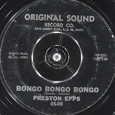 #ad PRESTON EPPS Bongo Bongo Bongo Hully Gully Bongo ORIGINAL SOUND OS 09 VG 45rpm $5.00