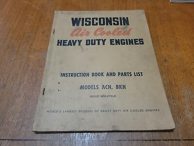 #ad Vtg Wisconsin Air Cool Heavy Duty Engines Instruction Book amp; Parts List ACNBKN $15.29