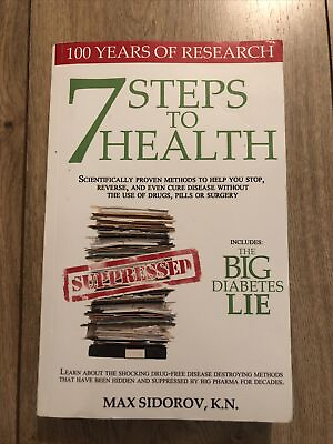 #ad 7 Steps to Health : Scientifically Proven Methods to Help You Stop Reverse and $13.41