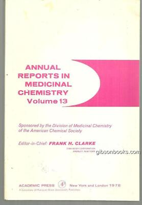 #ad Annual Reports Medicinal Chemistry Volume 13 Edited by Frank Clarke 1978 Science $19.99