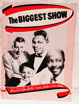 #ad The Biggest Show of #x27;52 Nat King Cole Louis Jordan Stan Kenton Program To24 $45.00