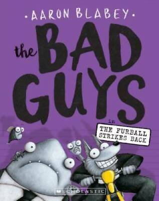 #ad The Bad Guys in The Furball Strikes Back The Bad Guys #3 Paperback GOOD $3.98