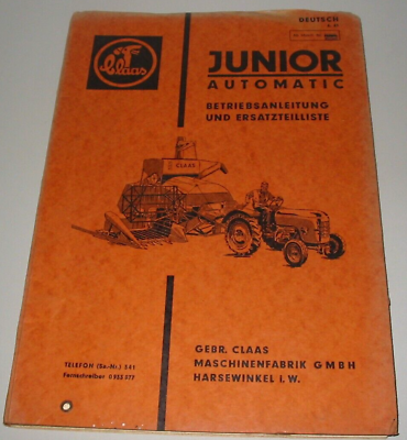 #ad Betriebsanleitung Ersatzteilliste Mähdrescher Claas Junior Automatic 06 1961 EUR 39.90