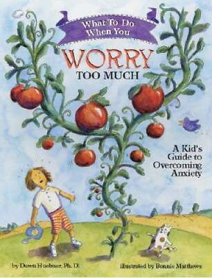 #ad What to Do When You Worry Too Much: A Kid#x27;s Guide to Overcoming Anxiety GOOD $3.84