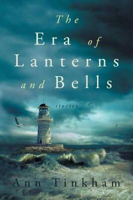 #ad The Era of Lanterns and Bells Paperback By Tinkham Ann GOOD $13.47