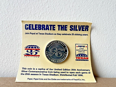 #ad Celebrate The Silver Pepsi Texas Stadium 25th Season Silver Commemorative Coin $19.99