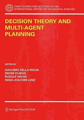 #ad Decision Theory and Multi Agent Planning by Giacomo Della Riccia English Paper $66.24
