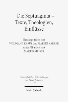#ad Martin Meiser Die Septuaginta Texte Theologien Einflüsse Hardback $353.22