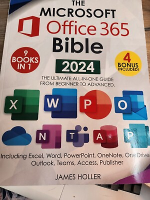 #ad The Microsoft Office 365 Bible: the Most Updated and Complete Guide 2024 $18.99