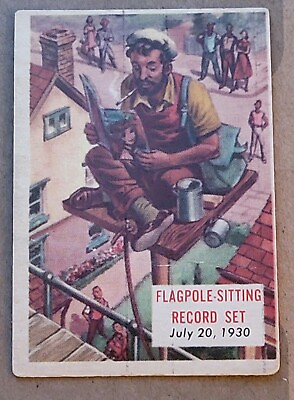 #ad 1954 Topps Scoop #117 Flagpole Sitting Record $5.99