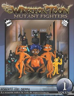 #ad Warrior Toon: Mutant Fighters Volume 01 Versi?n en Espa?ol Censurado by Ro $18.27