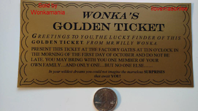 #ad Willy Wonka Golden Ticket Replica Measures 6 15 16quot; almost 7quot; X 4quot; $4.50