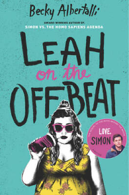 #ad Leah on the Offbeat Hardcover By Albertalli Becky GOOD $3.83