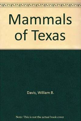 #ad The Mammals of Texas Paperback By Davis William B GOOD $5.08