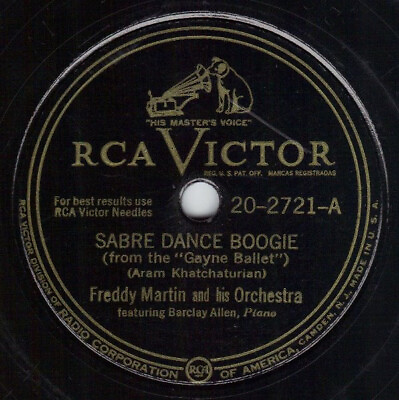 #ad Freddy Martin And His Orchestra Sabre Dance Boogie After Youamp;apos;ve Gone 19 $9.65