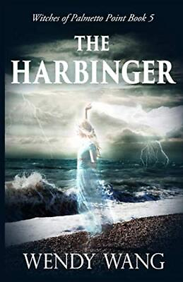 #ad The Harbinger: Witches of Palmetto Point Series Book 5 Wang Wendy Paperback... $11.94