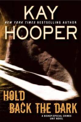#ad Hold Back the Dark A BishopSCU Novel Hardcover By Hooper Kay ACCEPTABLE $4.48