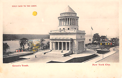 #ad c.1905 Hold to Light Grant#x27;s Tomb Manhattan NY post card Koehler $25.00