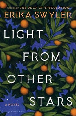 #ad Light from Other Stars hardcover Erika Swyler 1635573165 $4.89