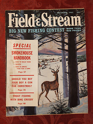#ad FIELD And STREAM December 1961 Al Muenchen Smokehouse Handbook Bing Crosby $22.40