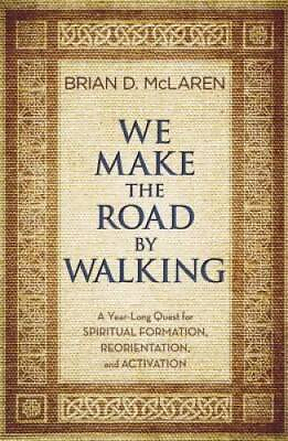 #ad We Make the Road by Walking: A Year Long Quest for Spiritual Format ACCEPTABLE $3.99
