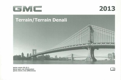 #ad 2013 GMC Terrain amp; Terrain Denali Owners Manual User Guide Reference Book OEM $37.41