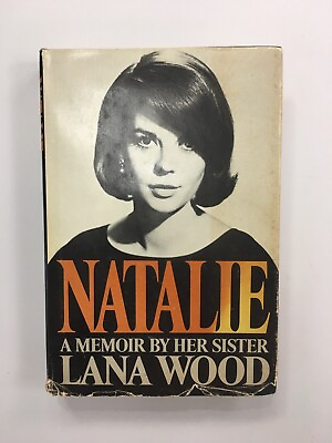 #ad Natalie A Memoir by her Sister Lana Wood $3.75