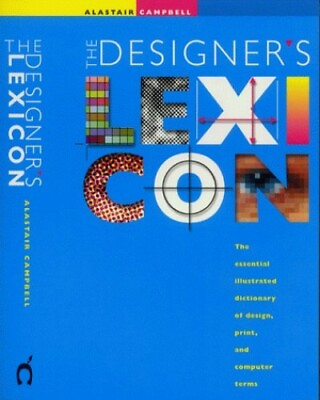 #ad Designer#x27;s Lexicon: The Essential Illustrated ... by Campbell Alistair Hardback $10.18