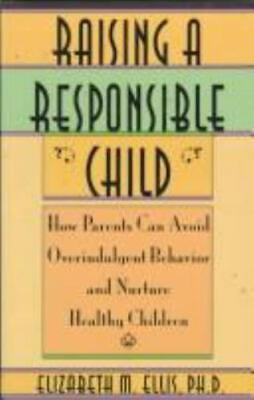 #ad Raising a Responsible Child: How Parents Can Avoid Overindulgent Behavior and N $4.46