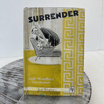 #ad SURRENDER Jack Woodford Todd Marshall 1953 Non graphic erotica hc dj $40.00