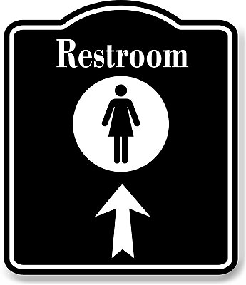 #ad Restroom Women Up Arrow BLACK Aluminum Composite Sign $36.99