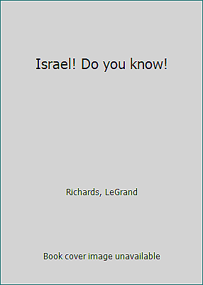 #ad Israel Do you know by Richards LeGrand $4.09