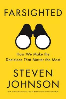 #ad Farsighted: How We Make the Decisions That Matter the Most Hardcover GOOD $4.46