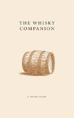 #ad The Whisky Companion Hardcover By Quinn Tom GOOD $5.50