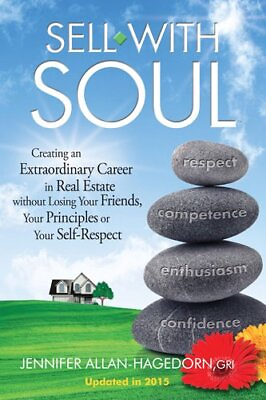#ad Sell with Soul: Creating an Extraordinary Career in Real Estate without Losi... $5.19